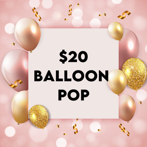 $20 Balloon Pop